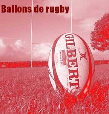 Ballons de rugby: match, entraînement, replica, Mini, Gilbert
